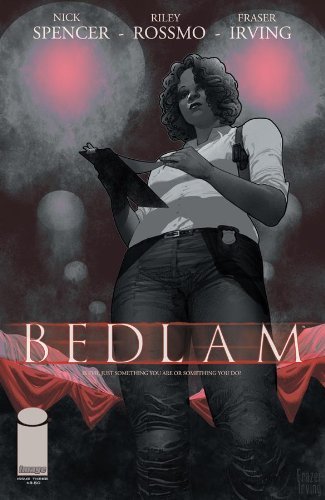 BEDLAM #3 NICK SPENCER Image NM 1st PRINT