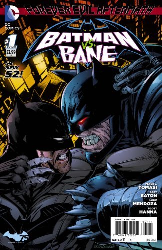 FOREVER EVIL AFTERMATH BATMAN VS BANE #1 NM 1ST PRINT