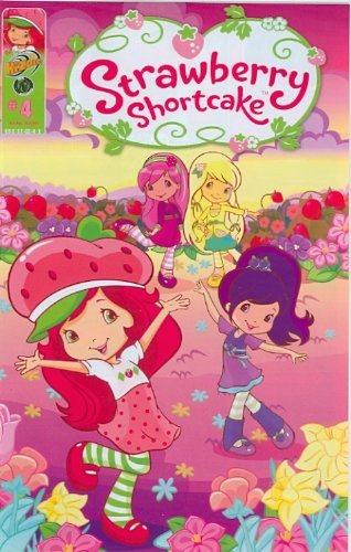 STRAWBERRY SHORTCAKE #4  NM 1ST PRINT