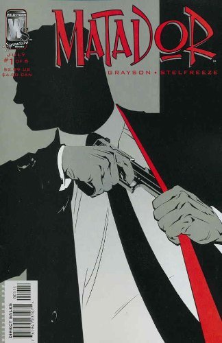 MATADOR (2006) # 1 NM 1ST PRINT