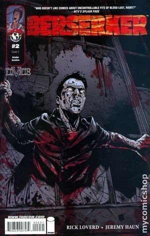 MILO VENTIMIGLIA PRESENTS BERSERKER #2 RAGE VARIANT COVER (BERSERK NM 1ST PRINT