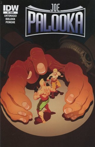 JOE PALOOKA #5 (OF 6) 2013 - IDW BULLOCK MIKE NM 1ST PRINT