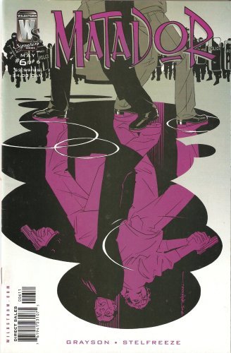 MATADOR #6 DEVIN GRAYSON NM 1ST PRINT