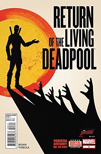 RETURN OF THE LIVING DEADPOOL #3  NM 1ST PRINT