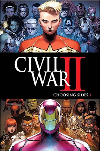 CIVIL WAR II CHOOSING SIDES #1  MARVEL NM 1st PRINT