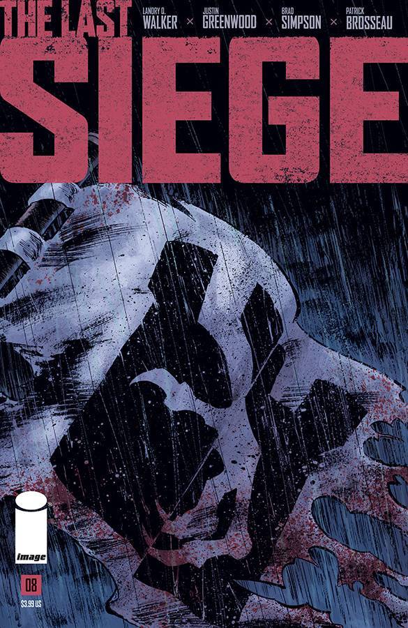 LAST SIEGE #8 OF 8 COVER A GREENWOOD IMAGE NM 1ST PRINT 2019