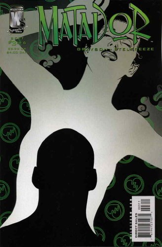 MATADOR (2006) #3 NM 1ST PRINT