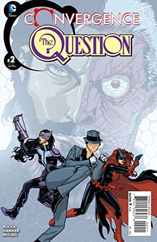CONVERGENCE QUESTION #2 DC NM 1st PRINT