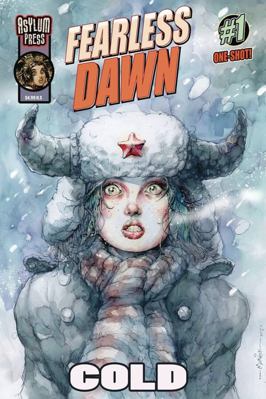 FEARLESS DAWN COLD #1 NM 1ST PRINT MAIN COVER ASYLUM PRESS 2023