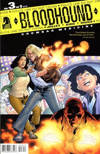 BLOODHOUND CROWBAR MEDICINE #3 JOLLEY, DAN Dark Horse NM 1st PRINT