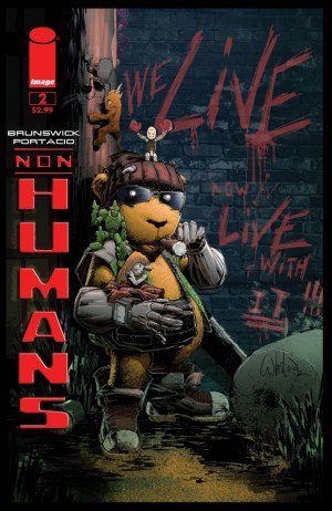 NON HUMANS (ISSUE #2) GLEN BRUNSWICK WHILCE PORTACIO NM 1ST PRINT