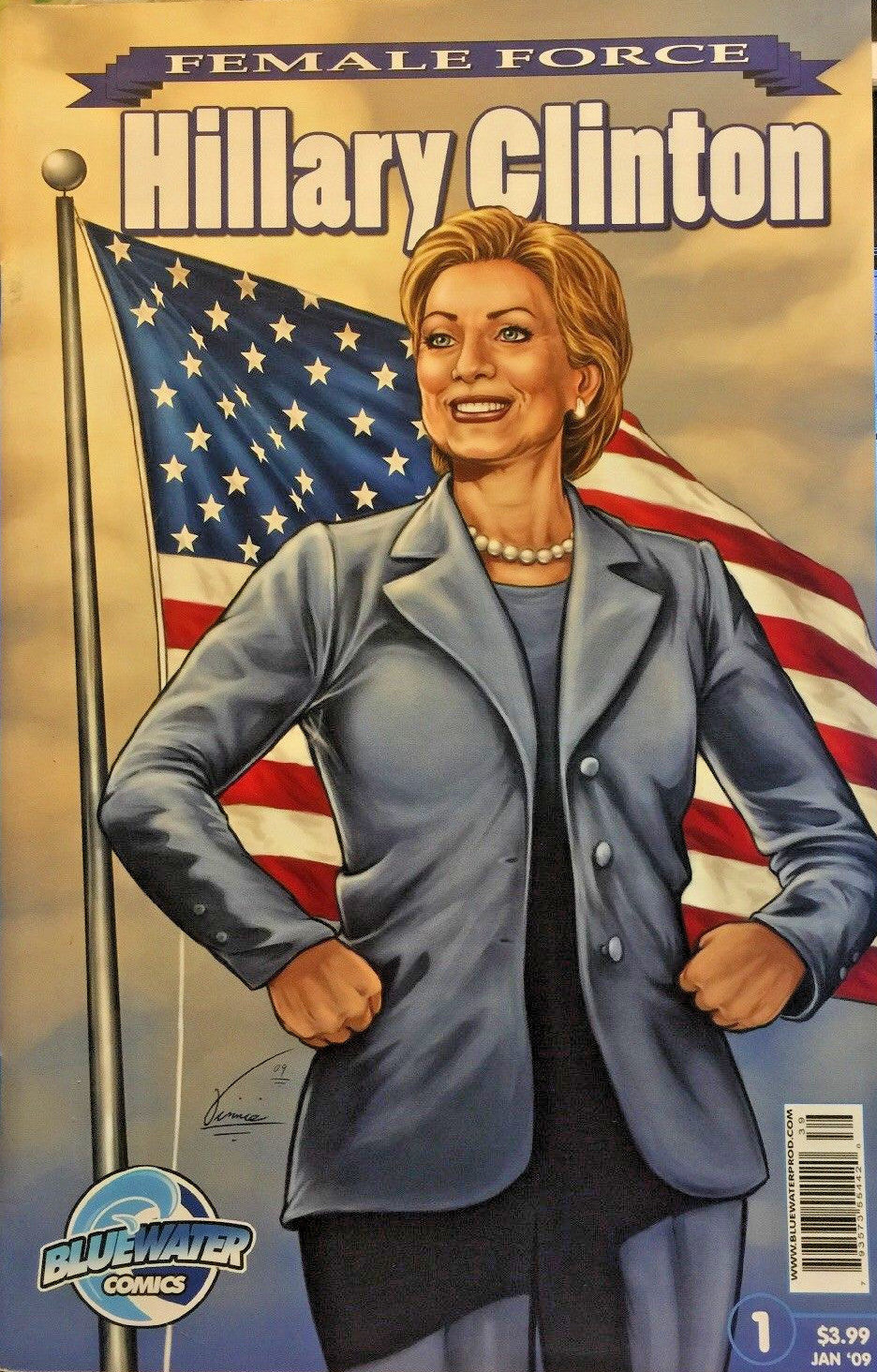 FEMALE FORCE HILLARY CLINTON #1 BLUEWATER VFN 2009