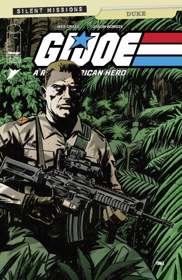G.I. JOE DUKE SILENT MISSIONS #1 NM 1ST PRINT FORNES VARIANT IMAGE COMICS 2025