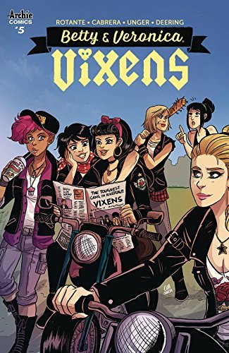 BETTY VERONICA VIXENS #5 A JAMIE ROTANTE ARCHIE NM 1st PRINT