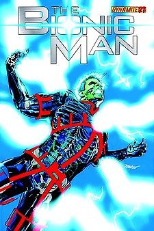 BIONIC MAN #21 AARON GILLESPIE Dynamite NM 1st PRINT