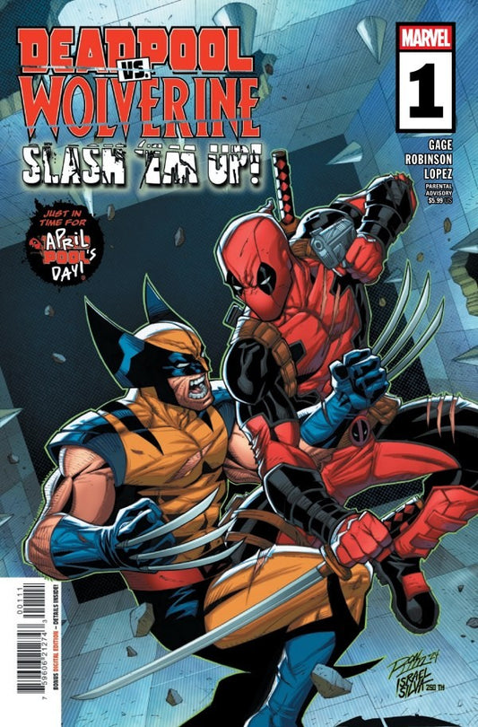 DEADPOOL VS WOLVERINE SLASH 'EM UP #1 NM 1ST PRINT MAIN COVER MARVEL COMICS 2025