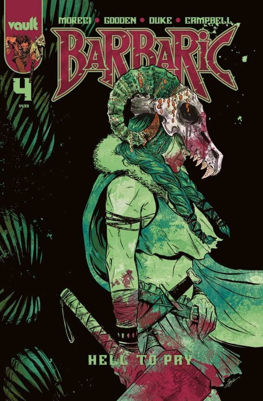 BARBARIC: HELL TO PAY #4 PATRIDGE VARIANT VAULT COMICS 2023