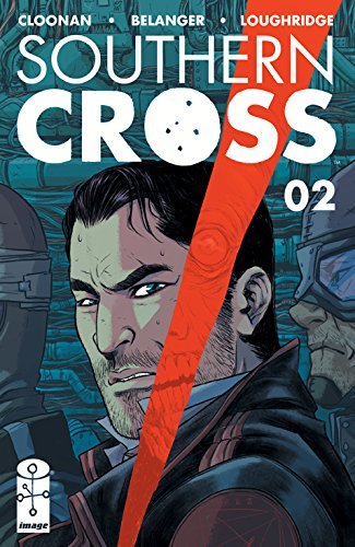 SOUTHERN CROSS #2   NM 1ST PRINT