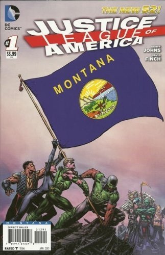 JUSTICE LEAGUE OF AMERICA #1 MONTANA FLAG VARIANT COVER GEOFF JOHN NM 1ST PRINT