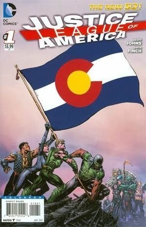 JUSTICE LEAGUE OF AMERICA #1 COLORADO FLAG VARIANT COVER GEOFF JOH NM 1ST PRINT