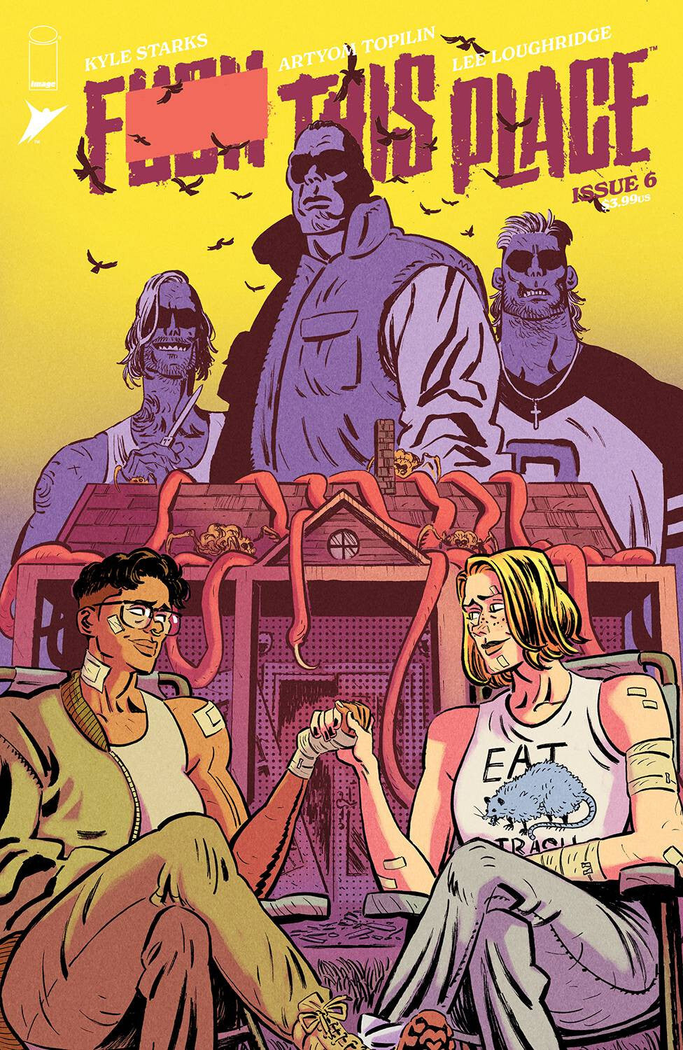 I HATE THIS PLACE #6 F*** VARIANT STARKS TOPILIN LOUGHRIDGE 2023 IMAGE