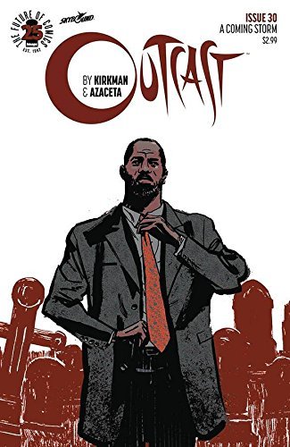 OUTCAST BY KIRKMAN & AZACETA #30 (MR) NM 1ST PRINT