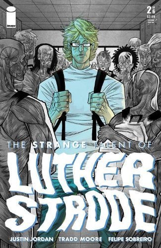 STRANGE TALENT OF LUTHER STRODE #2 OF 6 VARIANT COVER 2ND PTG TRAD NM 2ND PRINT