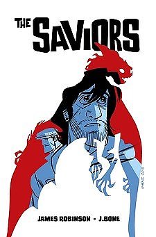 SAVIORS #2 J. BONE AND JAMES ROBINSON NM 1ST PRINT