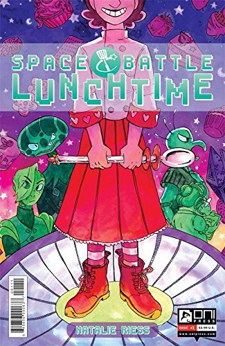 SPACE BATTLE LUNCHTIME #1 OF 8 NATALIE RIESS NM 1ST PRINT