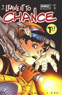 LEAVE IT TO CHANCE #1 JAMES ROBINSON PAUL SMITH NM 1ST PRINT