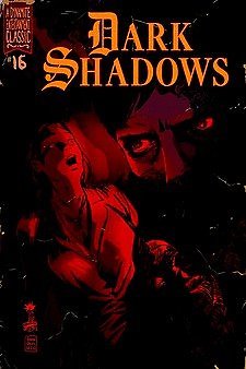 DARK SHADOWS #16 MIKE RAICHT NACHO TENORIO NM 1ST PRINT