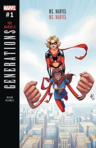 GENERATIONS MS MARVEL & MS MARVEL #1 G. WILLOW WILSON NM 1ST PRINT