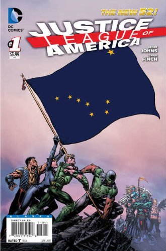 JUSTICE LEAGUE OF AMERICA #1 ALASKA FLAG VARIANT GEOFF JOHNS NM 1ST PRINT