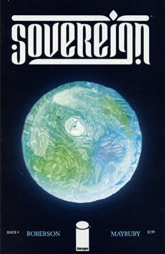 SOVEREIGN #4 CHRIS ROBERSON NM 1ST PRINT