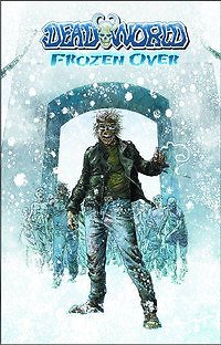 DEADWORLD: FROZEN OVER 2 NM 1ST PRINT
