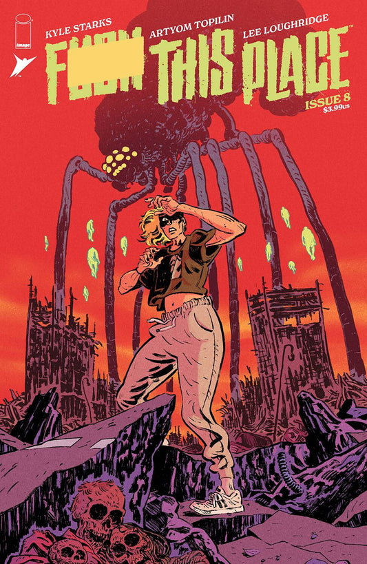 I HATE THIS PLACE #8 F*** VARIANT STARKS TOPILIN LOUGHRIDGE 2023 IMAGE