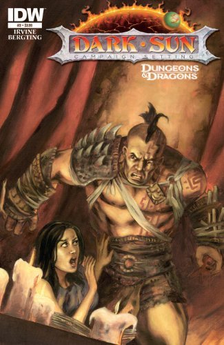 DARK SUN #3 DUNGEONS DRAGONS PETER BERGTING ALEX IRVINE NM 1ST PRINT