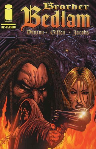 BROTHER BEDLAM 2006 #1 SHANNON ERIC DENTON Image NM 1st PRINT