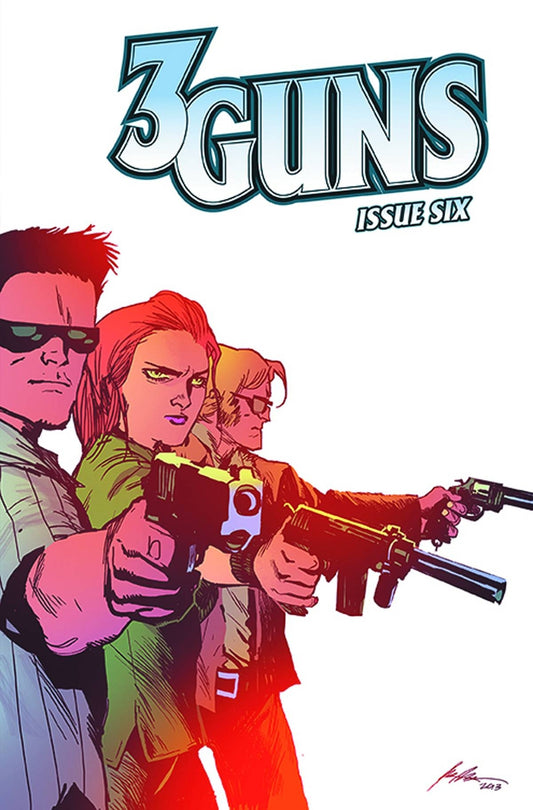 3 GUNS #6 STEVEN GRANT AND EMILIO LAISO Boom  NM FIRST PRINT