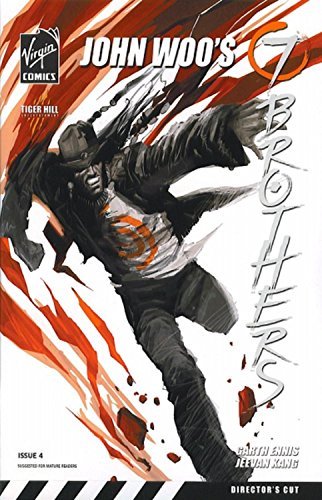 7 BROTHERS # 4 -  - 2007 - DIRECTOR'S CUT JOHN WOO Virgin  NM FIRST PRINT