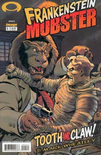 FRANKENSTEIN MOBSTER #1-B MARK WHEATLEY NM 1ST PRINT