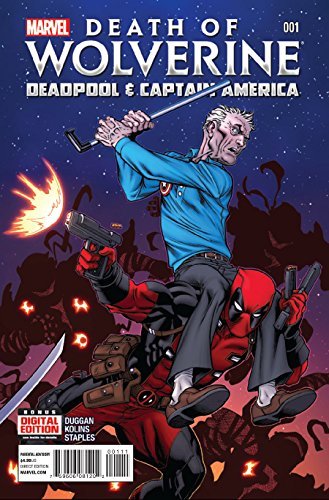 DEATH OF WOLVERINE: DEADPOOL CAPTAIN AMERICA #1 SECOND PRINT NM 1ST PRINT