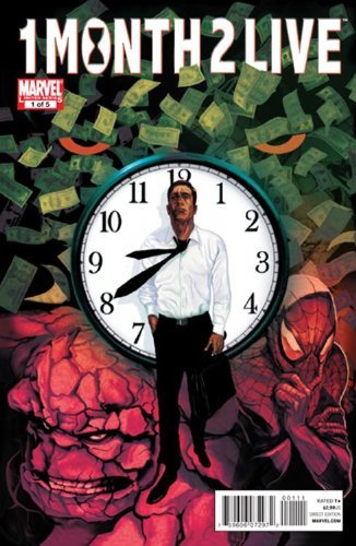 1 MONTH 2 LIVE #1 RICK REMENDER AND ANDREA MUTTI Marvel  NM FIRST PRINT