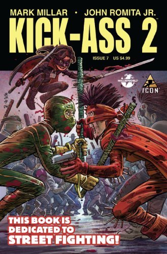 KICK-ASS 2 #7 THE BRUTAL EXTRA-SIZED FINALE MARK MILLAR JOHN ROMIT NM 1ST PRINT