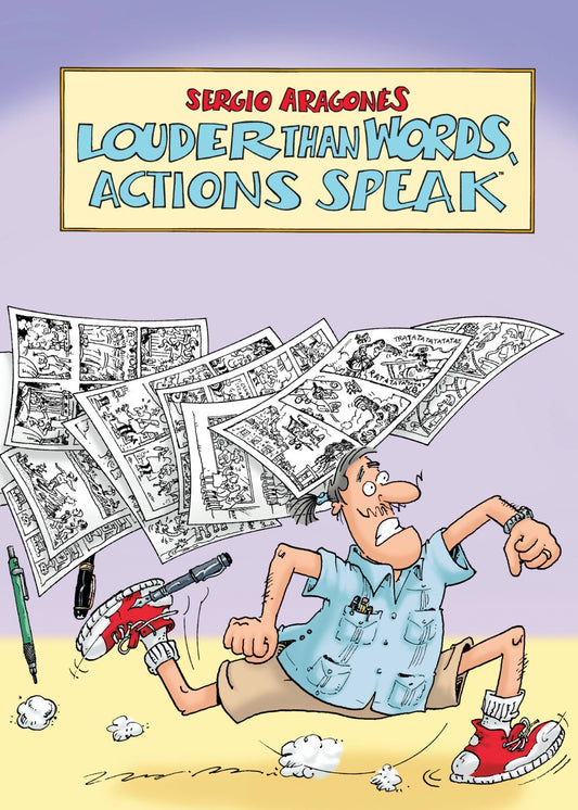 Louder Than Words Actions Speak by Sergio Aragones Hardcover Book NEW AND SEALED