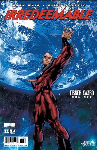 IRREDEEMABLE #13 B NM 1ST PRINT