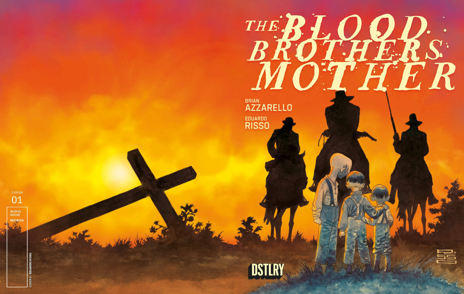 THE BLOOD BROTHERS MOTHER #1 VARIANT RISSO AZZARELLO DSTLRY NM 2024