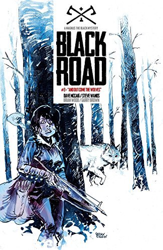 BLACK ROAD #3 MR BRIAN WOOD Image NM 1st PRINT