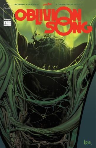 OBLIVION SONG BY KIRKMAN & DE FELICI #7 IMAGE COMICS NM