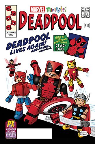 SDCC 2016 EXCLUSIVE: MINIMATES DEADPOOL #15 BRADFIELD NM 1ST PRINT